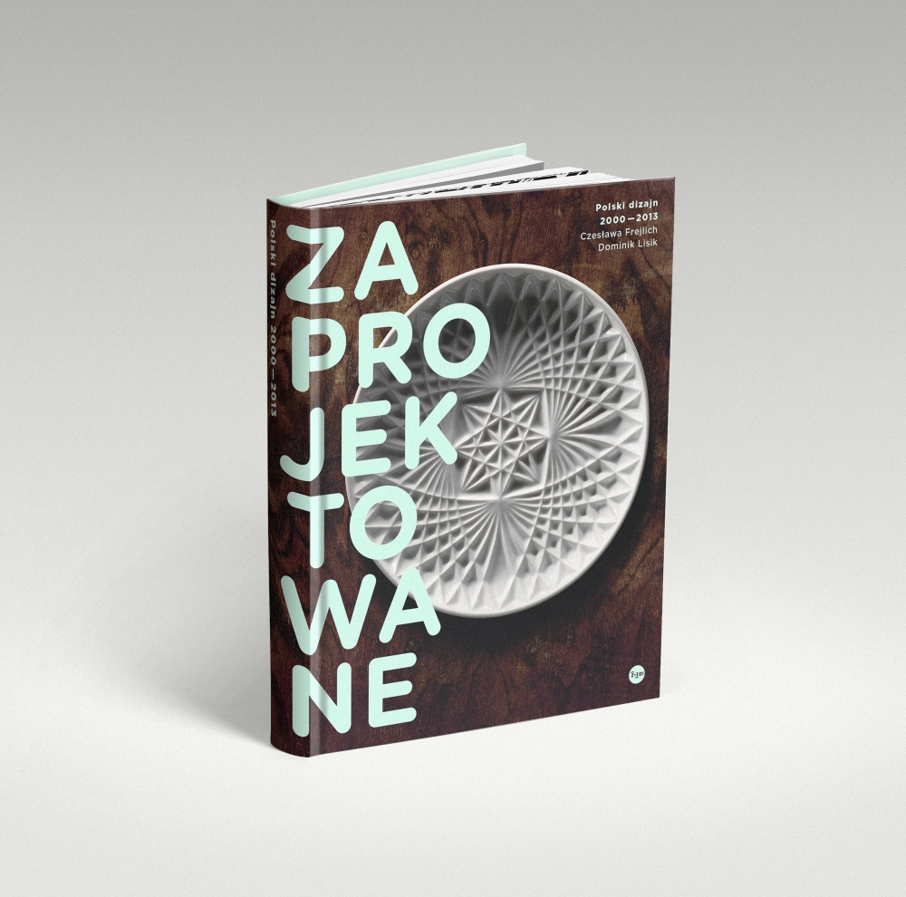 „Zaprojektowane” - kompendium polskiego designu | Blog Kingdom of Heaven - zdjęcie